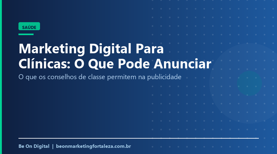 Marketing Digital em Saúde: O que os Conselhos Permitem?