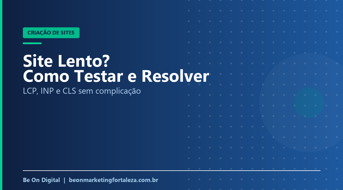 Site Lento: Como Testar a Velocidade e o Que Fazer para Carregar Mais Rápido